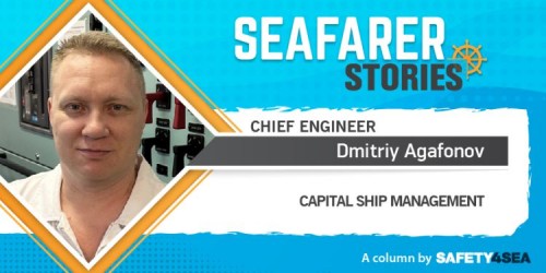 Seafarer Stories: Dmitriy Agafonov, Chief Engineer